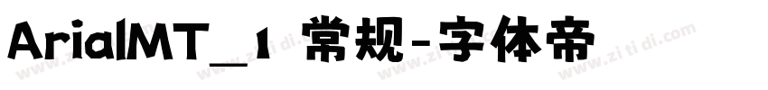 ArialMT_1 常规字体转换